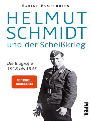 cover image of Helmut Schmidt und der Scheißkrieg